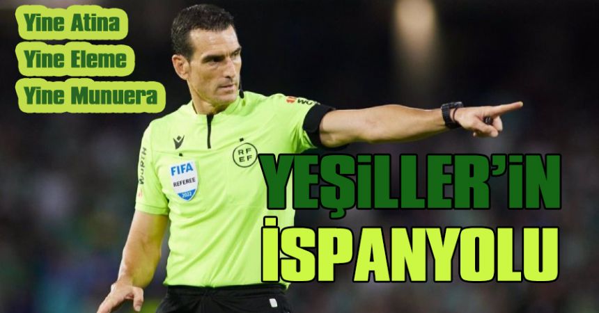 Yine Atina Yine Eleme Yine Munuera!