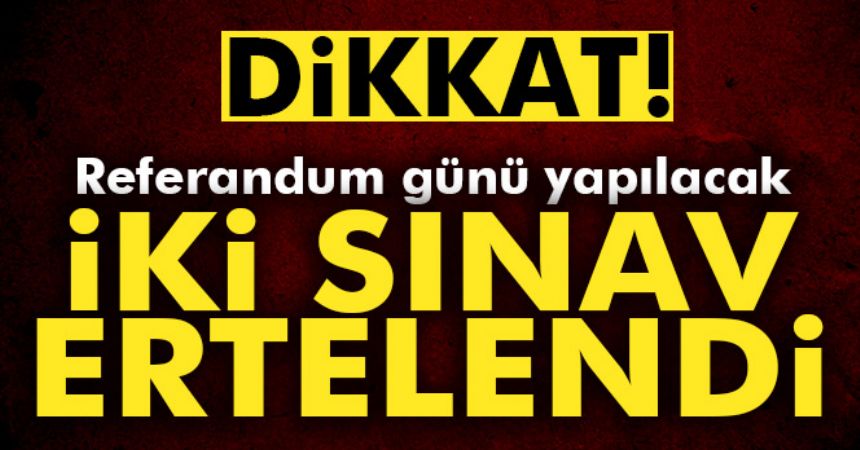 TUS ve STS’ye referandum ertelemesi!