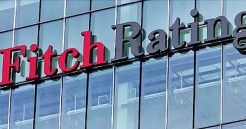 Fitch’ten Türkiye değerlendirmesi Fitch’ten Türkiye değerlendirmesi