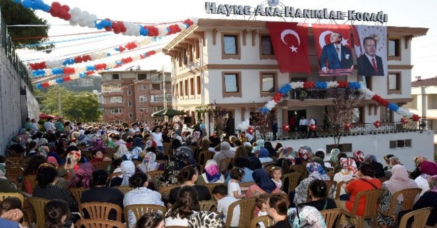 Hayme Ana Hanımlar Konağı Tekkeköy’de açıldı