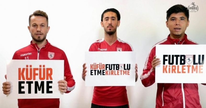 Samsunspor 'küfre' savaş açtı