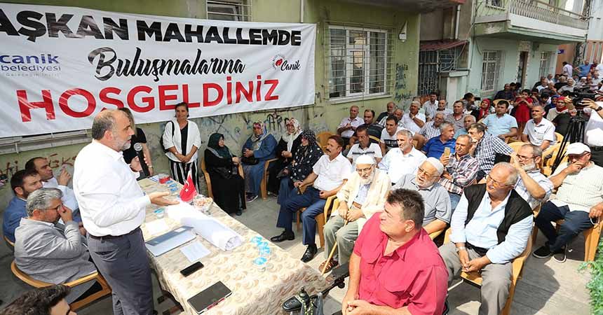 Canik'te mahalle buluşmaları başladı Canik'te mahalle buluşmaları başladı
