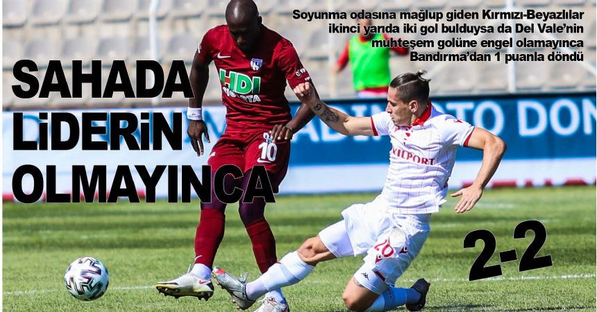 Bandırma'da gol düellosu Bandırma'da gol düellosu