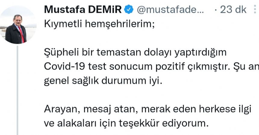 Başkan Demir, koronaya yakalandı