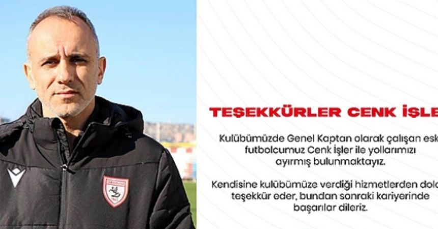 Cenk İşler'le yollar ayrıldı