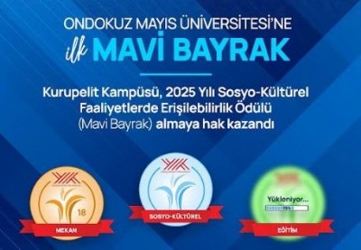 OMÜ'ye Mavi Bayrak OMÜ'ye Mavi Bayrak