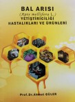 Arıcılıkla ilgili her şey bu kitapta