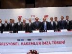 Profesyonel Hakemler İçin İmza Töreni Düzenlendi